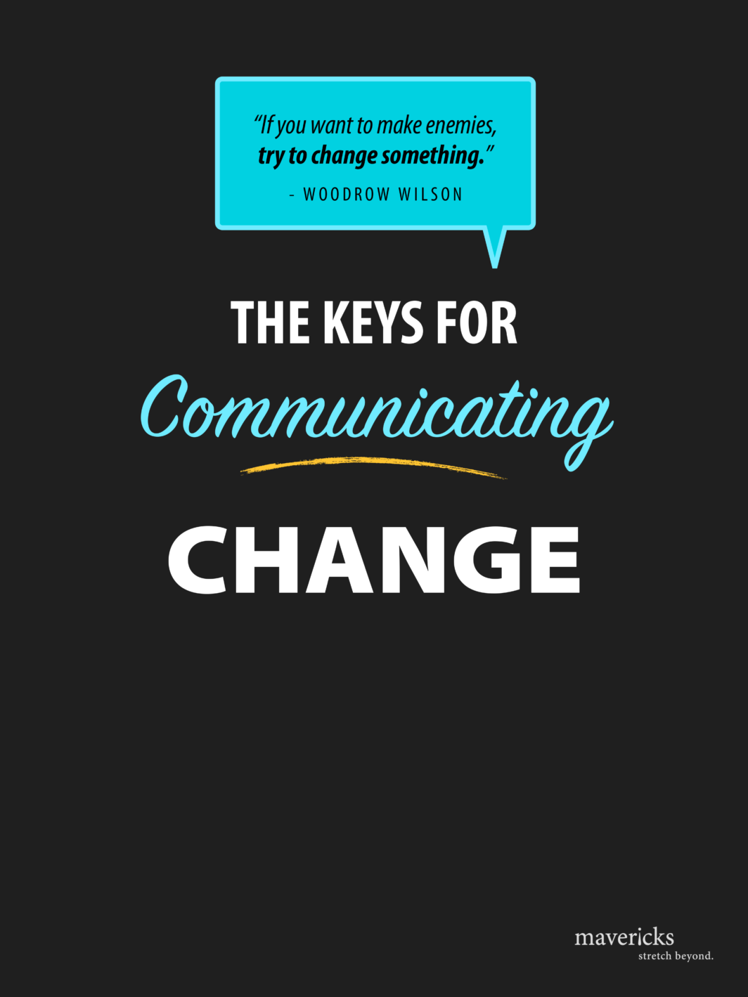 Keys for Communicating Change