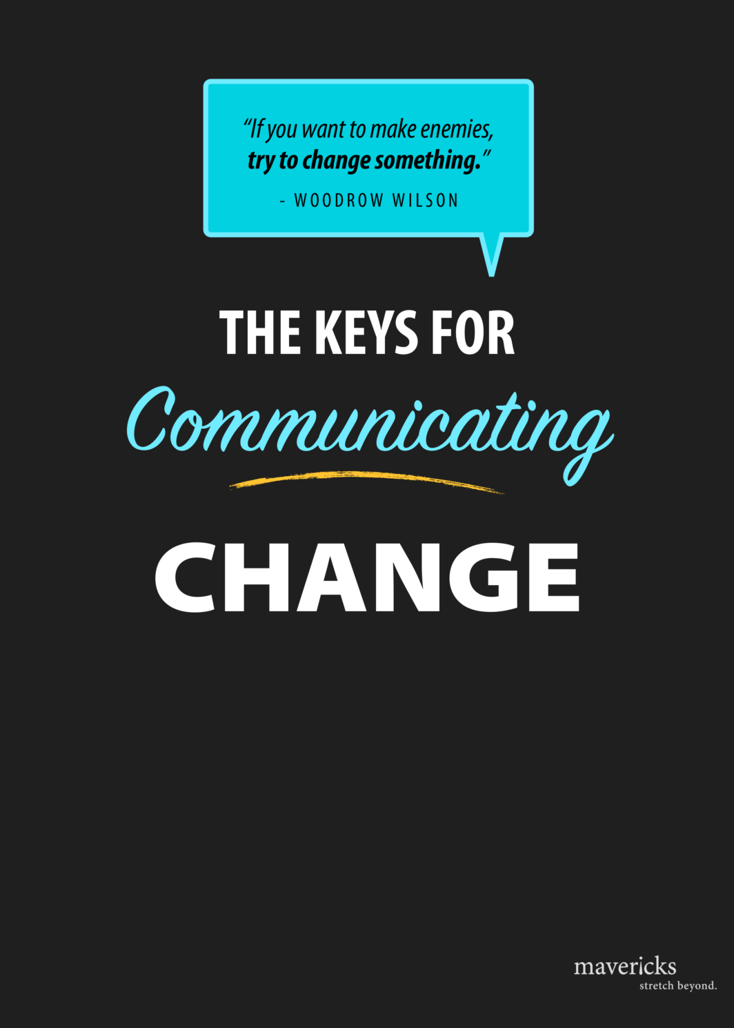 Keys for Communicating Change